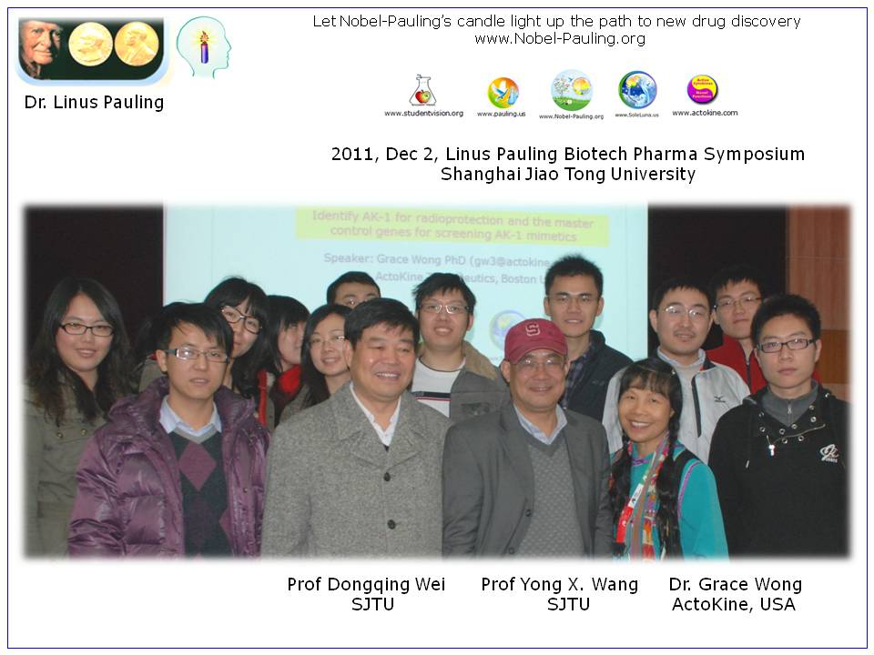 2011 Dec 2 Linus Pauling Symposium at the Shanghai Jiao Tong University (SJTU) co-hosted by Prof Yong X. Wang and Prof Dongqing Wei, SJTU