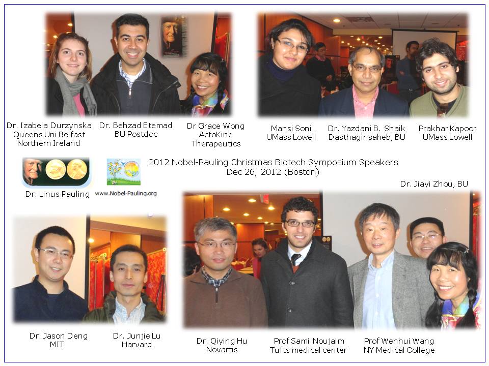 2012 Nobel-Pauling Xmas Dim Sum Biotech Symposium (speakers from academia, start up, biotech & pharma industry, Boston, on Dec 26, 2012